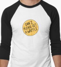 Can I please get a waffle Men's Baseball ¾ T-Shirt