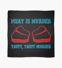 Meat is Murder Tasty Tasty Murder Scarf