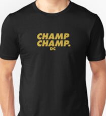 Champ Champ. DC | Daniel Cormier | Gold Unisex T-Shirt