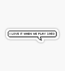 1950 - King Princess Sticker