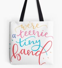 Wir sind eine Teenie Tiny Band Tasche