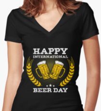 Happy International Beer Day Women's Fitted V-Neck T-Shirt
