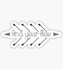 find your flow Sticker