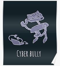 Cyber Bullying Posters | Redbubble