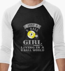 Billiards tshirt Just a 9 Ball Girl Living In a 8 Ball World Men's Baseball ¾ T-Shirt