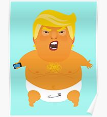 Giant Inflatable Baby Trump Blimp (London Protest) Poster