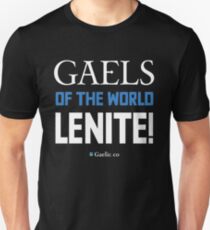 Gaels of the world, lenite! Unisex T-Shirt