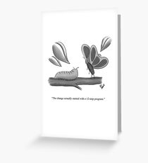 Funny Caterpillar to Butterfly Change Cartoon Humor Greeting Card