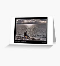 The lonely fisherman Greeting Card