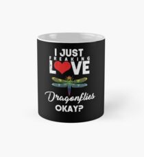 Just Freaking Love Dragonflies Mug