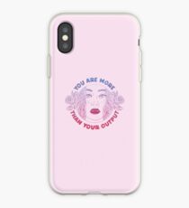 You are more than your output iPhone Case