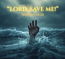 Lord Save Me