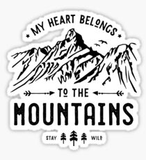 My Heart belongs to the Mountains Sticker