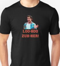 Loo-hoo-zuh-her Unisex T-Shirt