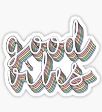 good vibes Sticker