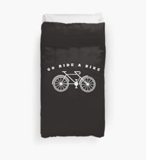 Go Ride A Bike Duvet Cover