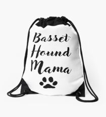 Basset Hound Mama Drawstring Bag