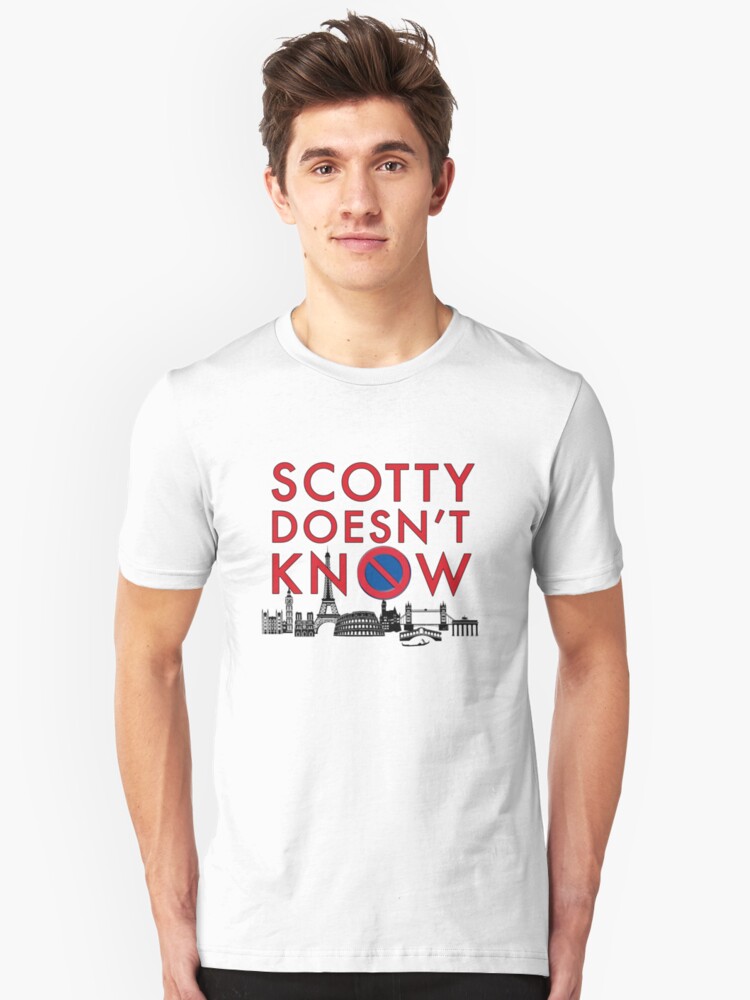 scotty doesnt know shirt