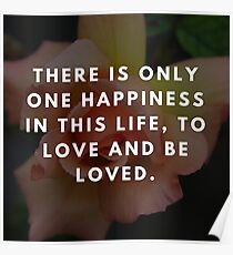 Rose Quotation (George Sand) Poster