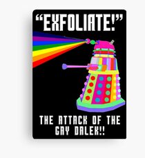 Gay Dalek Canvas Print