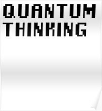 Quantum Thinking Poster