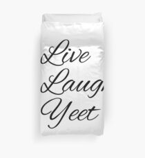 Live Lachen Yeet Bettbezug