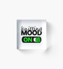 knitting mood on cool graphic / yarn / fun quotes Acrylic Block