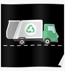 Garbage truck garbage truck recycling gift Poster