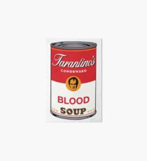 Tarantino's Blood Soup Art Board