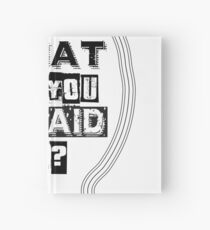 What are you afraid of? Hardcover Journal