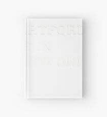 What Happens In West Hartford Stays In West Hartford Hardcover Journal