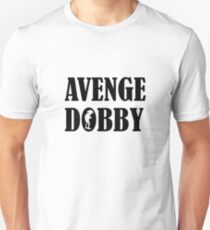 Avenge Dobby black Unisex T-Shirt