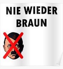 NEVER AGAIN BROWN Poster