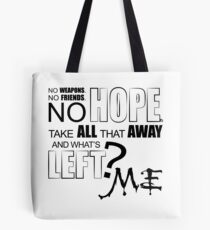 what s left Tote Bag