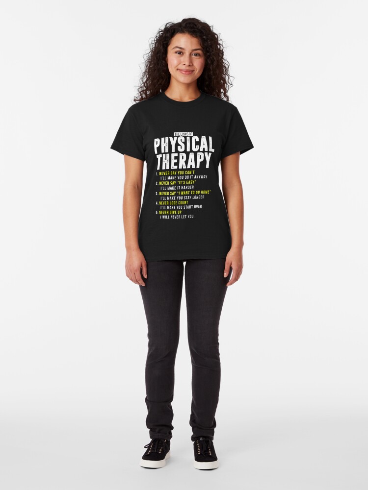 Cute Laws Of Physical Therapy Pt Month Dpt Pta Shirt T Shirt By Looktwice Redbubble