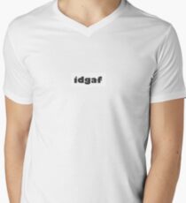 idgaf Men's V-Neck T-Shirt