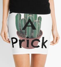 Don't Be a Prick Mini Skirt
