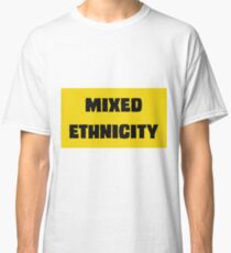 Mixed Ethnicity Classic T-Shirt