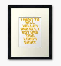 Back To The Future Lousy Shirt Framed Print