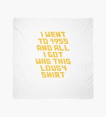 Back to the Future Lousy Shirt Scarf