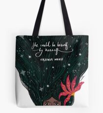 She Could Be Herself, By Herself Tote Bag