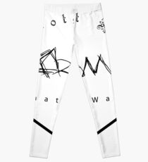 Protect Me From What I Want Leggings