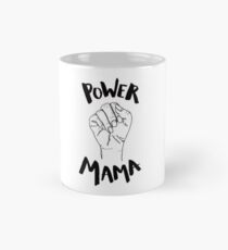 Taza Power Mama