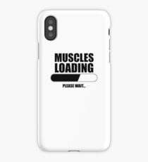 MUSCLES LOADING iPhone Case