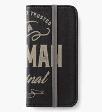 I'm a Fireman iPhone Wallet/Case/Skin