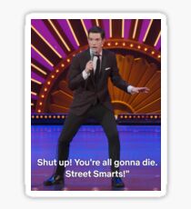 Shut Up Your All Gonna Die Sticker