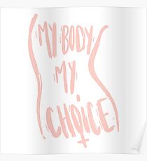 Pro Choice: Posters | Redbubble