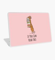 Funny Giraffe Holding a Stack of Books - If You Can Read This - Book Lover Gift, Phones Cases And Other Gift Laptop Skin