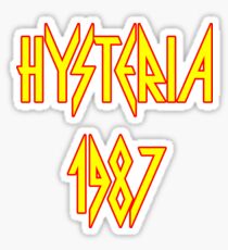 Hysteria 1987 Sticker