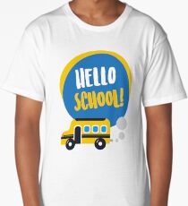 Hello School pre school kindergarten first grade young cool - gift idea Long T-Shirt